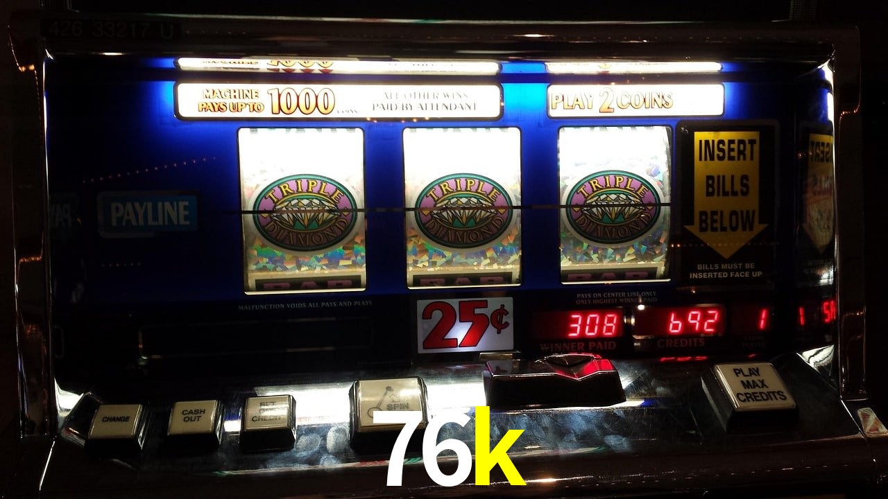 VIP Casino 76k